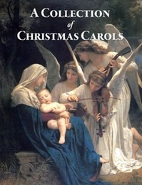 A Collection of Christmas Carols